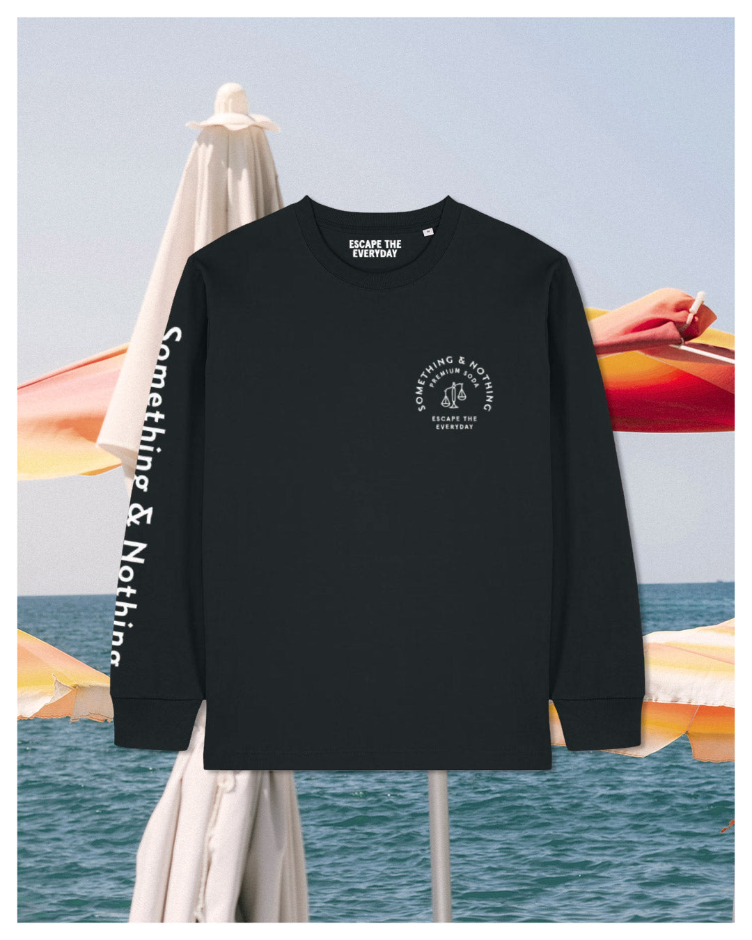 Escape the Everyday L/S Tee